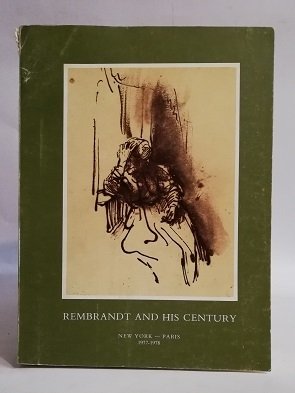 REMBRANDT AND HIS CENTURY. DUTCH DRAWINGS OF THE 17TH CENTURY.