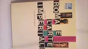 ROMA E L'ARTE IMPERIALE.
