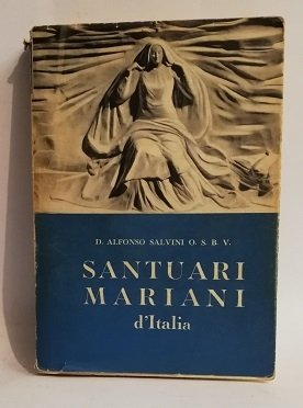 SANTUARI MARIANI D'ITALIA.