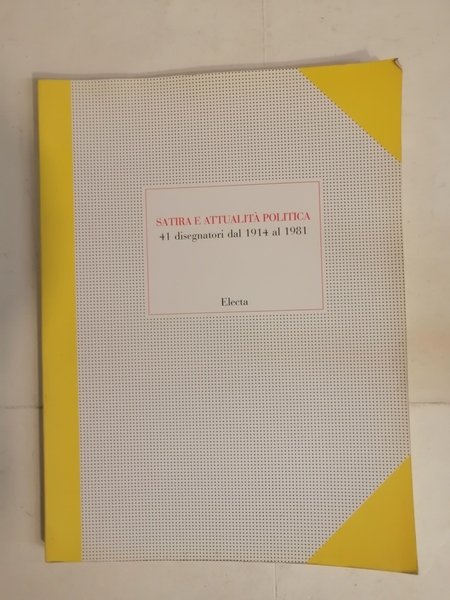SATIRA E ATTUALITÀ POLITICA