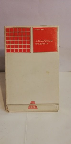 LA SCACCHIERA MALEDETTA