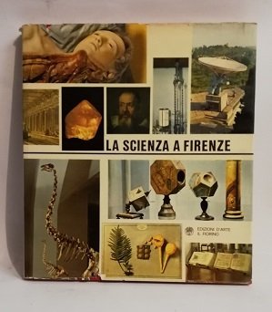 LA SCIENZA A FIRENZE.