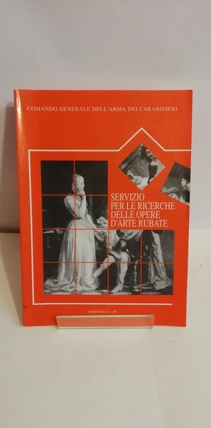 SERVIZIO PER LE RICERCHE DELLE OPERE D'ARTE RUBATE.