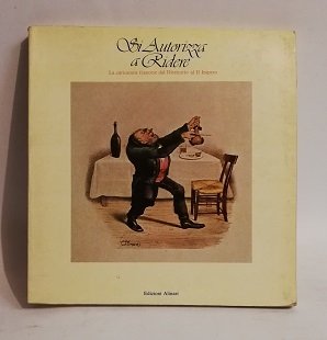 SI AUTORIZZA A RIDERE.