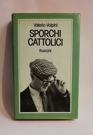 SPORCHI CATTOLICI.