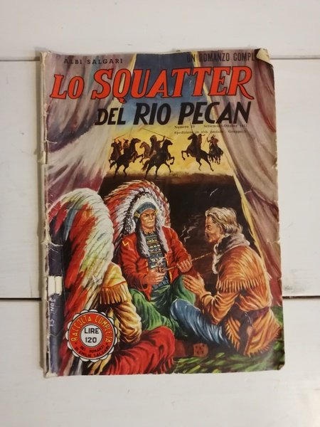 LO SQUATTER DEL RIO PECAN.