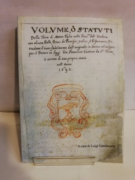 STATUTI DELLA TERRA DI MONTEFALCO