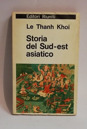 STORIA DEL SUD-EST ASIATICO.