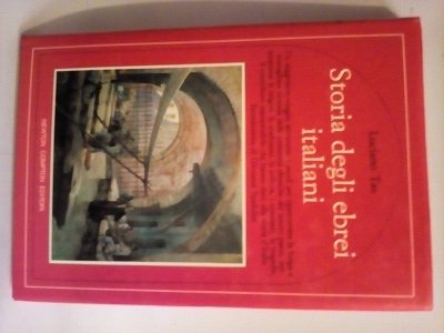 STORIA DEGLI EBREI ITALIANI.