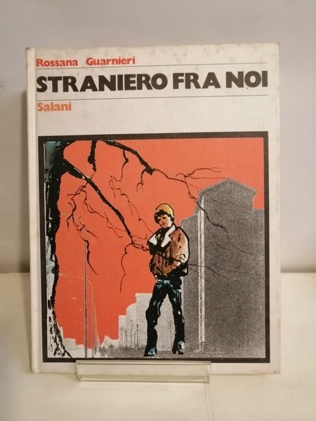 STRANIERO FRA NOI