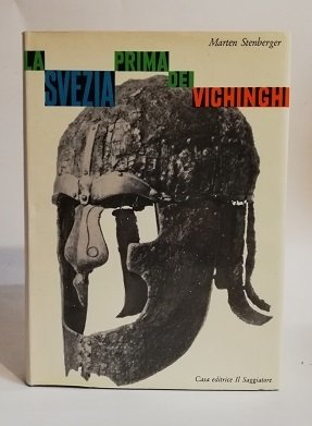 LA SVEZIA PRIMA DEI VICHINGHI.