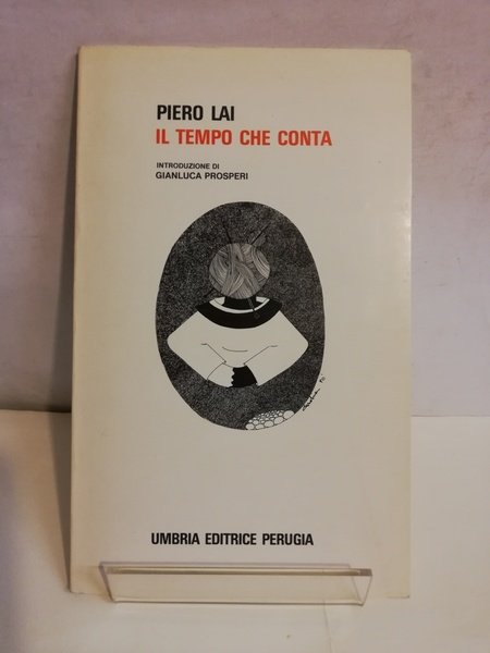 IL TEMPO CHE CONTA.