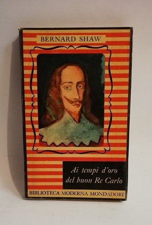 AI TEMPI D' ORO DEL BUON RE CARLO.