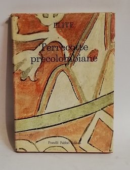 TERRECOTTE PRECOLOMBIANE.