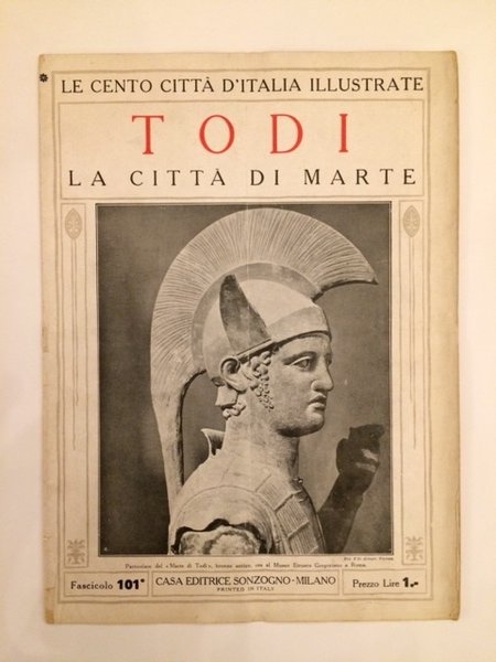 TODI. LA CITTA DI MARTE. COLL." LE CENTO CITTA' D'ITALIA …