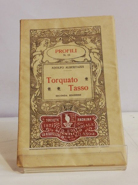 TORQUATO TASSO. COLL."PROFILI".