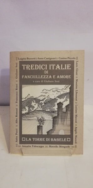 TREDICI ITALIE DI FANCIULLEZZA E AMORE.