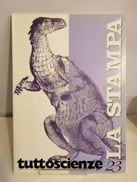 TUTTOSCIENZE - LA STAMPA - 4 NUMERI (12, 20, 21, …