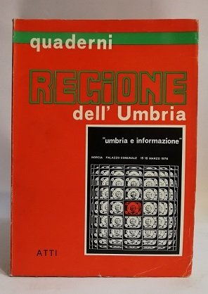 UMBRIA E INFORMAZIONE- QUADERNI REGIONE DELL'UMBRIA.
