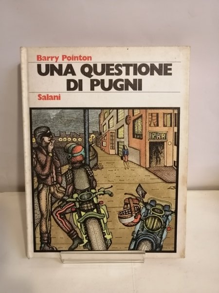 UNA QUESTIONE DI PUGNI