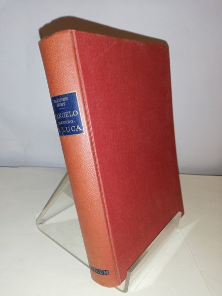 VANGELO SECONDO SAN LUCA.