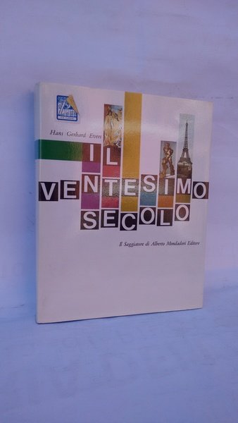 IL VENTESIMO SECOLO.
