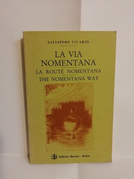 LA VIA NOMENTANA.