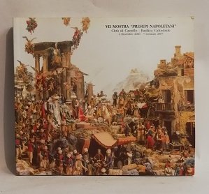 VII MOSTRA "PRESEPI NAPOLETANI".