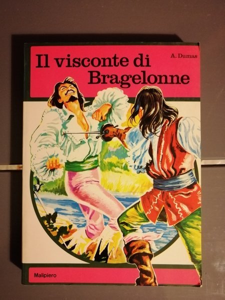 IL VISCONTE DI BRAGELONNE.