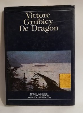 VITTORE GRUBICY DE DRAGON.