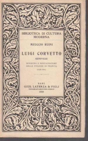 LUIGI CORVETTO GENOVESE : MINISTRO E RESTAURATORE DELLE FINANZE DI … | Immagine Gallery 2