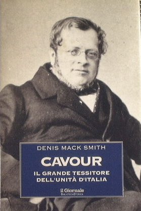 CAVOUR : IL GRANDE TESSITORE DELL'UNITA' D'ITALIA. - Traduzione di …