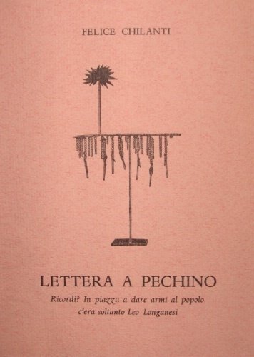 LETTERA A PECHINO : RICORDI? IN PIAZZA A DARE ARMI … | Immagine principale