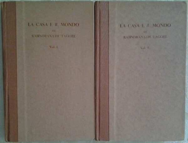 LA CASA E IL MONDO. 2 Volumi. - Traduzione di …