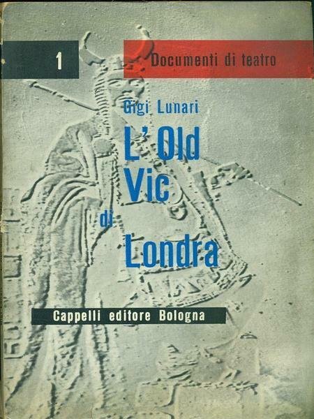 L'OLD VIC DI LONDRA.