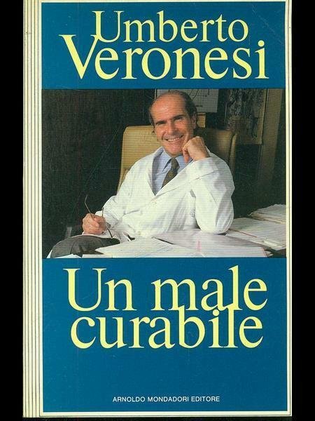 UN MALE CURABILE. - A cura di Guido Quaranta.