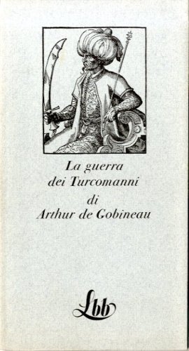 LA GUERRA DEI TURCOMANNI.