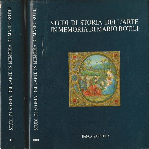 STUDI DI STORIA DELL'ARTE IN MEMORIA DI MARIO ROTILI.