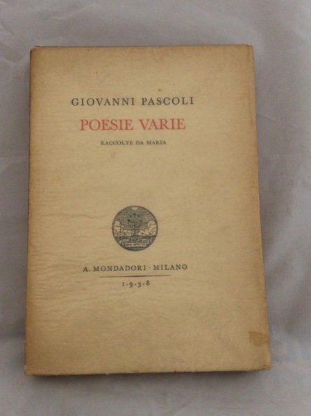 POESIE VARIE. - Raccolte da Maria. Poesie - VII.