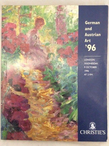 GERMAN AND AUSTRIAN ART '96. NINETEENTH AND TWENTIETH CENTURY PAINTINGS, …