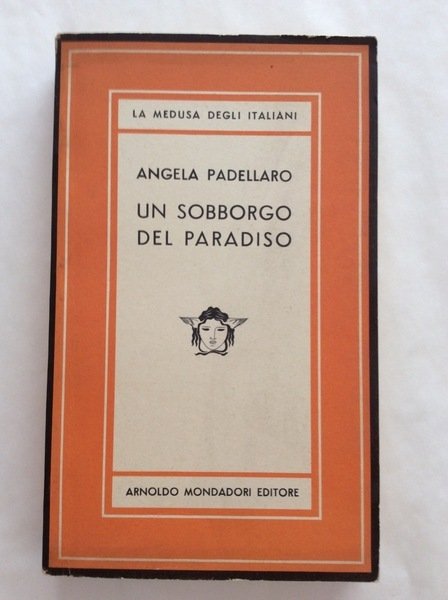 UN SOBBORGO DEL PARADISO. - Romanzo.