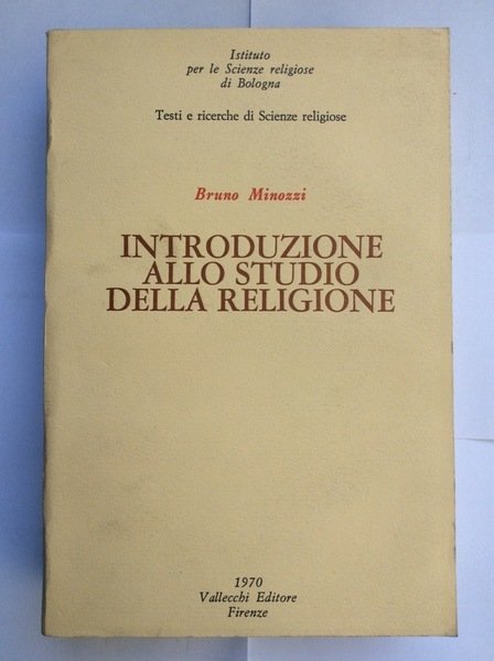 INTRODUZIONE ALLO STUDIO DELLA RELIGIONE.