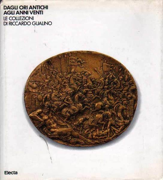 DAGLI ORI ANTICHI AGLI ANNI VENTI. - Le collezioni di …