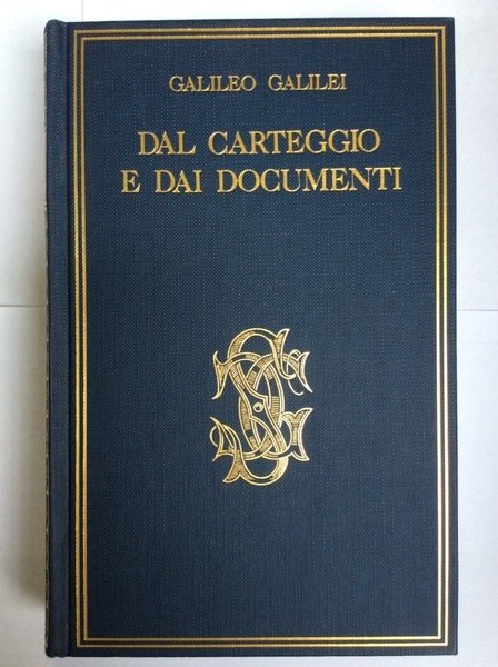 DAL CARTEGGIO E DAI DOCUMENTI.