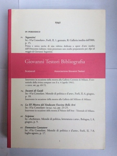 GIOVANNI TESTORI BIBLIOGRAFIA. - Ricerche bibliografiche di Stefano Bruzzese, Elena …