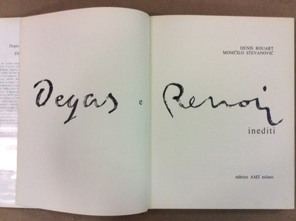 DEGAS E RENOIR INEDITI.