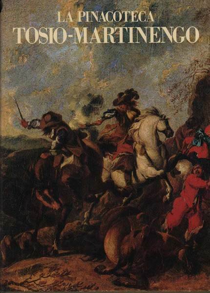 LA PINACOTECA TOSIO MARTINENGO.