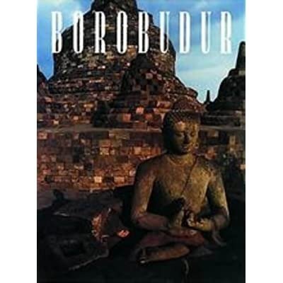 BOROBUDUR : PRAYER IN STONE.