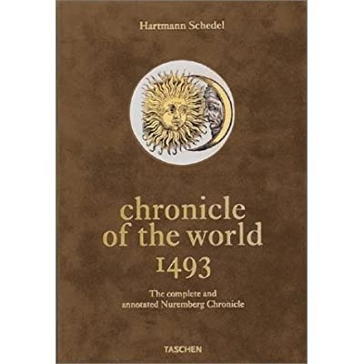 CHRONICLE OF THE WORLD : THE COMPLETE AND ANNOTATED NUREMBERG … | Immagine principale