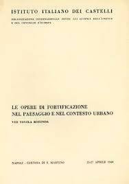 LE OPERE FORTIFICATE DELLA CAMPANIA.